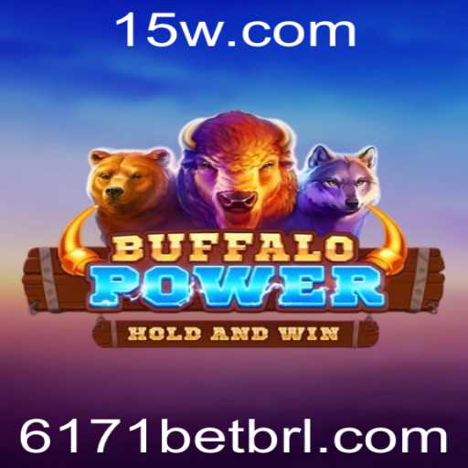 BuffaloPower: Descubra o Mundo Empolgante do Novo Jogo de Estratégia de Apostas