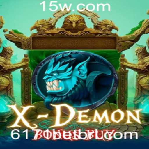 Explorando o Mundo de XDemonBonusBuy: O Jogo de Cassino Que Está Revolucionando 6171BET